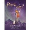 Prečo nie? - Kobi Yamada, Gabriella Barouch (ilustrátor)