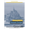 Pevnost Evropa - Monika Gabriela Bartoszewicz
