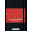 Design School Confidential - Steven Heller, Lita Talarico, Quarry Books