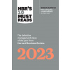 HBR's 10 Must Reads 2023