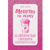 Modlitby pre mamy - Mary Carver