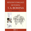 Reflexní stimulace metodou T. A. Bowena, 3. vydání