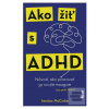 Ako žiť s ADHD (Jessica McCabe)