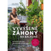 Vyvýšené záhony na balkoně - Lisa-Maria Trauerová