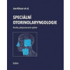 Speciální otorinolaryngologie - Klozar Jan