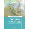 Kovářová Veronika: Životní nadhled (Nepříjemné životní situace jsou nezbytné, abychom se posunuli. Chce se po nás, abychom učinili změny ve prospěch kvalitnějšího života... ( 215 str. V5) (vydání vlas