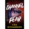 Channel Fear