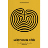 Labyrintem Bible - Pastirčák Daniel