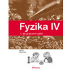 Fyzika IV 1.díl pracovní sešit (Lukáš Richterek, Renata Holubová, Roman Kubínek)