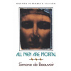 All Men are Mortal (Simone de Beauvoir)(Brožovaná)