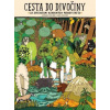 Cesta do divočiny - Aleksandra Mizielińska; Daniel Mizieliński