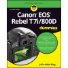 Canon EOS Rebel T7i/800D For Dummies (Julie Adair King)(Brožovaná)