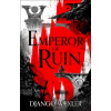 Emperor of Ruin - Django Wexler