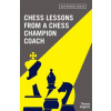 Chess Lessons from a Champion Coach
