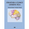 Struktura a funkce lidského těla - Rokyta Richard, Šťastný František