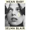 Mean Baby