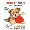 Půjdu do školy Pejsek - Librex