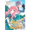 Hi, I'm a Witch, and My Crush Wants Me to Make a Love Potion, Vol. 2 - Alethea Nibley, Vient Vient, Rachel Pierce, Kamada Kamada, Eiko Mutsuhana, Athena Nibley