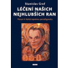 Léčení našich nejhlubších ran - Stanislav Grof