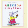 Abeceda s myškou - Edita Andrášiová