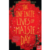The Infinite Lives of Maisie Day - Christopher Edge