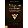 Mágové promlouvají - Sommer Dario Salas