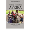 Toto je skutočná Afrika
