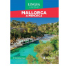 Mallorca a Menorca na víkend - turistický průvodce