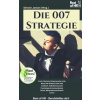 Die 007 Strategie