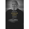 Benediktín Anselm Grün