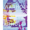 Andy Warhol and Czechoslovakia - Cihlář Michal Prekop Rudo