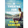 A Theatre for Dreamers