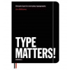 Type Matters!