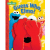 Sesame Street: Guess Who, Elmo! (Sesame Street)()