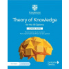 Theory of Knowledge for the IB Diploma Course Guide with Digital Access (2 Years)