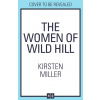 The Women of Wild Hill