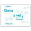 Písanka 4 Slova a věty