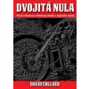 Dvojitá nula - Pět let s Rockers a Pekelnými anděly - Collyer David