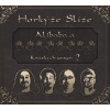 Horkýže slíže: Alibaba a 40 krátkych songov 2 (Digipack CD)