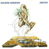 Earring Golden: Switch - Golden Earring