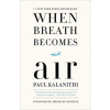 When Breath Becomes Air