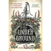 Under Ground - E. S. Thomson