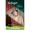 E-kniha Kriegel: Voják a lékař komunismu - Martin Groman