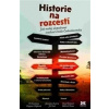 Historie na rozcestí (Dagmar Hájková, Jaroslav Kučera, Jiří Suk, Oldřich Tůma, Pavel Šrámek, Vít Smetana)