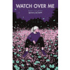 Watch Over Me