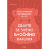 Zbavte se svého emočního batohu - Vivian Dittmar