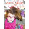 Kreativní malování s dětmi - Dana Cejpková