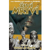 Živí mrtví 4 - Touha je slepá - Robert Kirkman