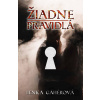 Žiadne pravidlá - Lenka Gahérová