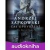 Zaklínač IV. : Čas opovržení - Andrzej Sapkowski